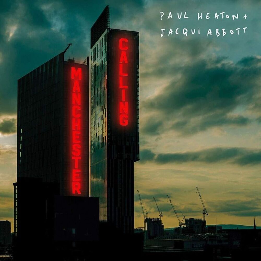 Heaton,Paul / Abbott,Jacqui - Manchester Calling  CD